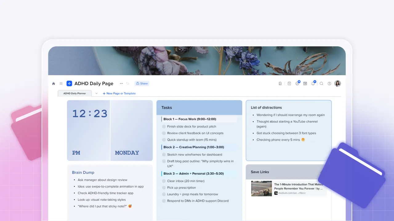 xTiles ADHD Daily Page showing a time-blocked task list with Focus Work, Creative/Planning, and Admin blocks, a Brain Dump section, a List of Distractions tile, and a Save Links panel