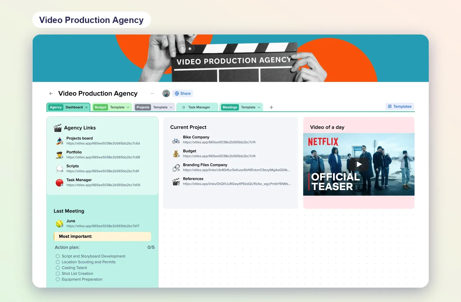 Video Production Agency template with agency links for projects board, scripts and task manager, current projects and a last meeting tile